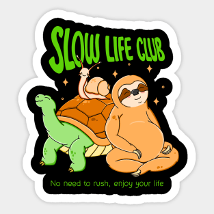 Slow Life Club Sticker